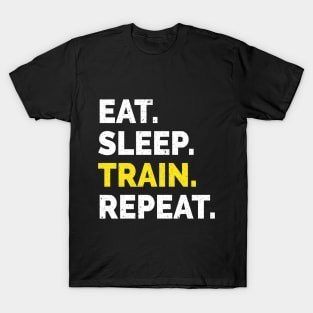 Eat Sleep Train Repeat T-Shirt